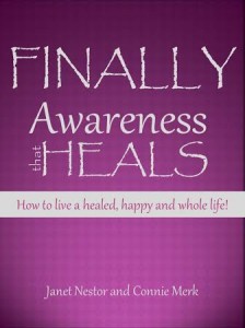 FINALLY: Awareness that Heals