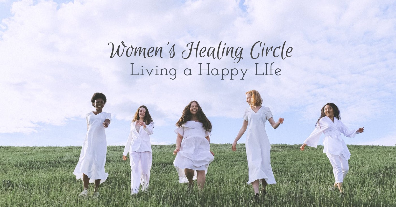 Women's Healing Circle: Living a Happy Life